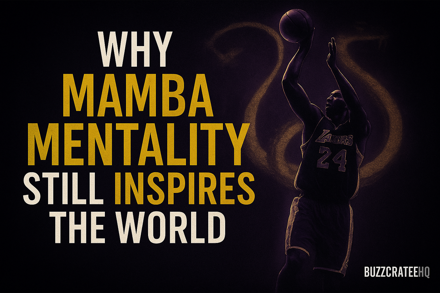 Why Mamba Mentality Still Inspires Athletes Worldwide